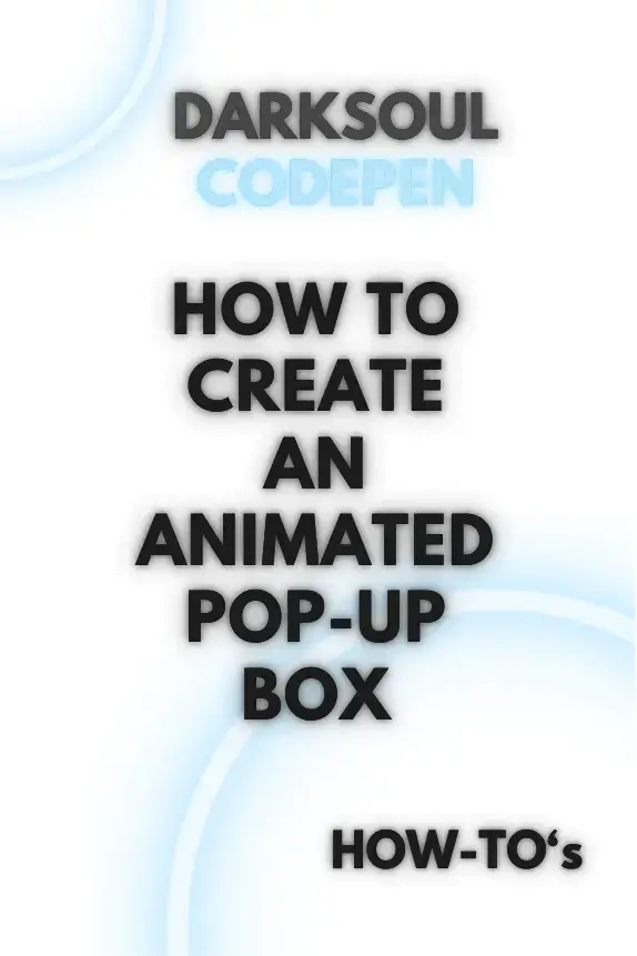 How to create an animated pop-up box - Post Cover image